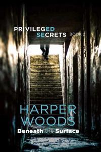Privileged Secrets Book Two