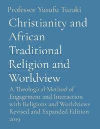 Christianity and African Traditional Religion and Worldview