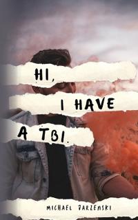 Hi, I have a TBI
