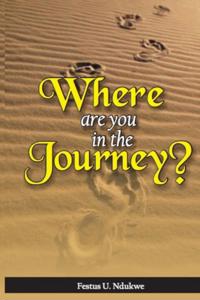 WHERE ARE YOU IN THE JOURNEY?