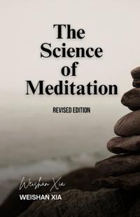 The Science of Meditation