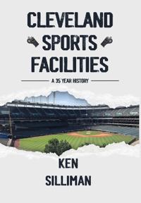 Bokomslag for "Cleveland's Sports Facilities"