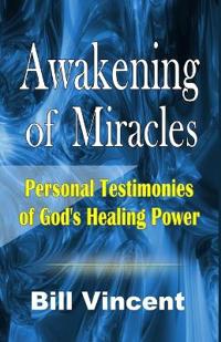 Awakening of Miracles