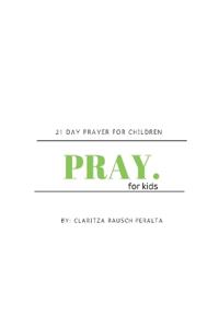Pray for kids