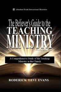 Bokomslag för "The Believer's Guide to the Teaching Ministry"