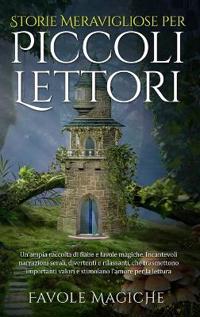 Bokomslag för "Storie Meravigliose per Piccoli Lettori"