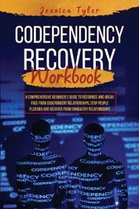 Codependency Recovery Workbook