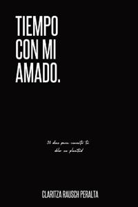 Tiempo Con Mi Amado