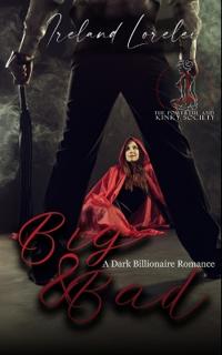 Big and Bad - The Powerful and Kinky Society Series Book Four