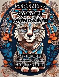 Serenity Safari Mandalas