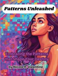 Patterns Unleashed