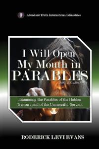 Bokomslag för "I Will Open My Mouth in Parables"