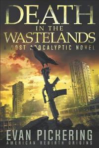 Death In The Wastelands