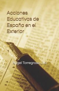 Acciones Educativas de España en el Exterior