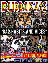 Bad Habits and Vices