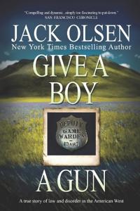 Give a Boy a Gun