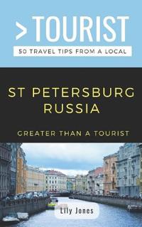 Greater Than a Tourist- St Petersburg Russia