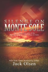 Silence on Monte Sole