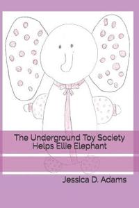 The Underground Toy Society Helps Ellie Elephant