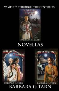 Vampires Through the Centuries Novellas