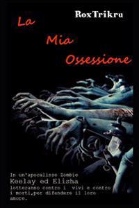 La Mia Ossessione