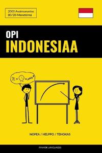 Opi Indonesiaa - Nopea / Helppo / Tehokas