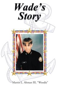 Wade's Story