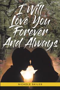 I Will Love You Forever and Always
