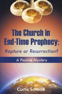 Church in End-Time Prophecy