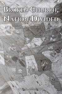 Broken Church, Nation Divided