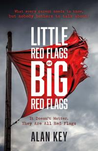 &quote;Little Red Flags or Big Red Flags&quote;
