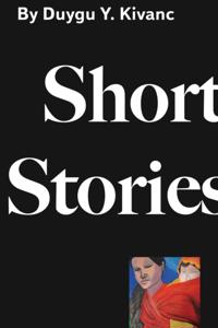 SHORT STORIES