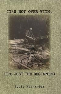 It's Not Over With, it's Just the Beginning