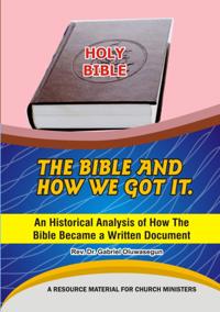Bible and How We Got It