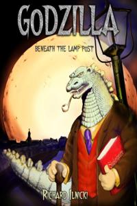 &quote;Godzilla Beneath The Lamppost&quote;