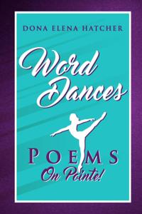 Word Dances, Poems on Pointe!