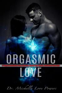 Orgasmic Love