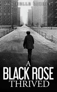 Black Rose Thrived