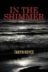 IN THE SHIMMER