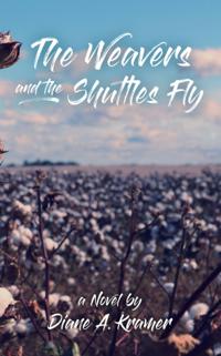 Weavers and The Shuttles Fly