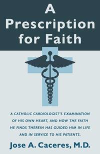 Prescription for Faith