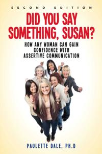&quote;Did You Say Something, Susan?&quote;