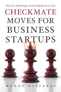 CHECKMATE MOVES FOR BUSINESS STARTUPS