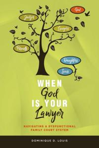 When God Is Your Lawyer
