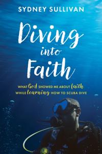 Diving into Faith