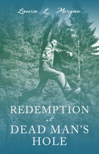 Redemption at Dead Man's Hole