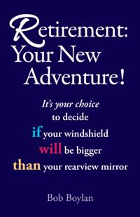 Retirement:Your New Adventure!