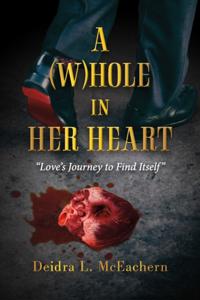 (W)hole in Her Heart