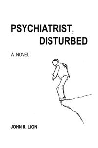 PSYCHIATRIST, DISTURBED