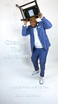 Change the Narrative